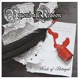 Beyond All Reason - Words of Betrayal
