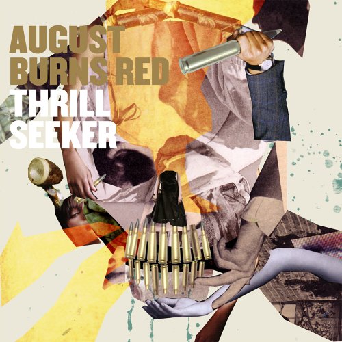 August Burns Red - Thrill Seeker - Zortam Music