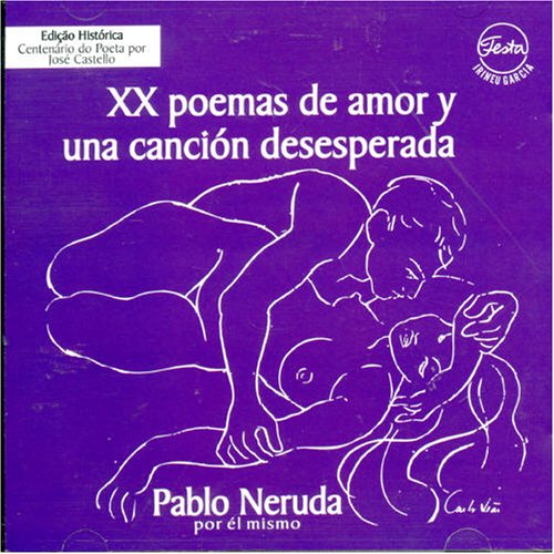 Poemas De Amor Y Una Cancion Desesperada