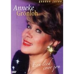 Anneke Gronloh: Een Lied Voor Jou