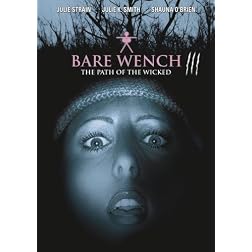 Bare Wench 3: The Path of the Wicked