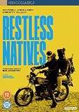 Restless Natives