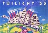 Twilight 22