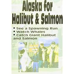 Alaska For Salmon & Halibut