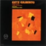 Getz Gilberto Import LIMITED EDITION by Stan Getz, Joao Gilberto
