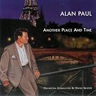 Another Place and Time by  Alan Paul 