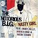 Nasty Girl Pt.1