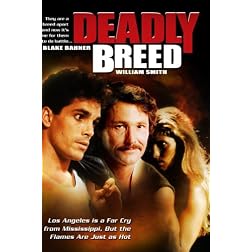 Deadly Breed