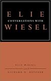 Conversations with Elie Wiesel