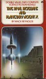The Rival Rigelians and Planetary Agent X