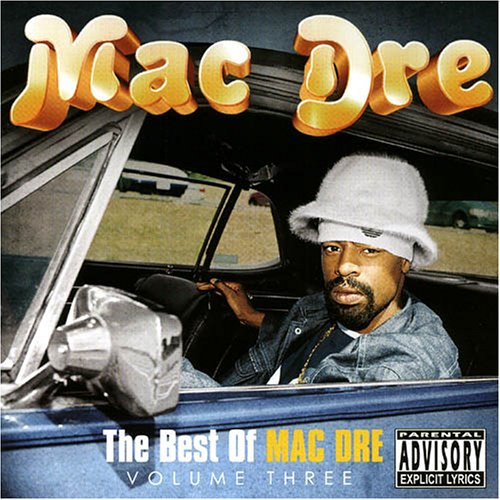 The Best of Mac Dre, Vol. 3 by Mac Dre album cover