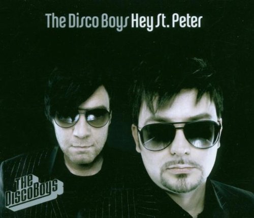 Disco Boys - Hey St. Peter - Zortam Music