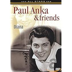 Paul Anka and Freinds: Diana