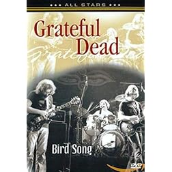 Grateful Dead: Bird Song