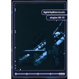 Lightrhythm Visuals, Vol. 2: Singles 06-10