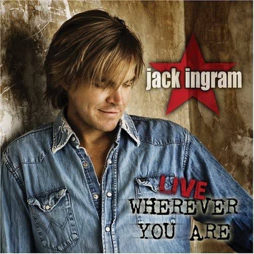 Jack Ingram - Wherever You Are - Zortam Music