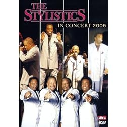 The Stylistics: In Concert 2005