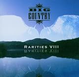 Rarities VIII by Big Country