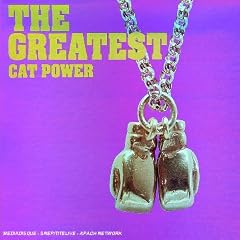 Cat Power - The Greatest