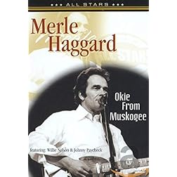 Merle Haggard: Okie From Muskogee