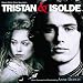 Tristan & Isolde