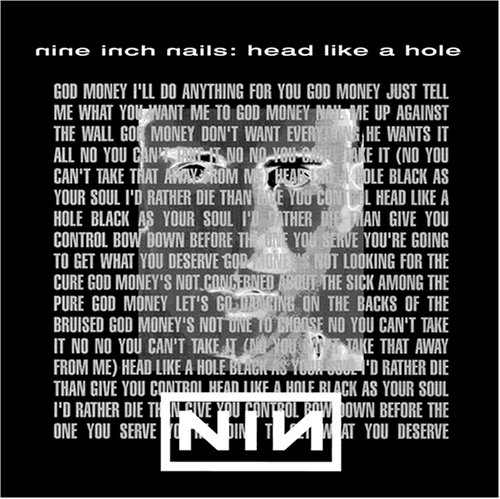 Nine Inch Nails - Head Like A Hole - Zortam Music