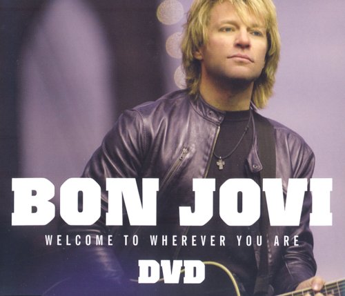 Welcome to Wherever You Are [DVD]
