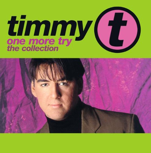 TIMMY T - One More Try-the Collection - Zortam Music