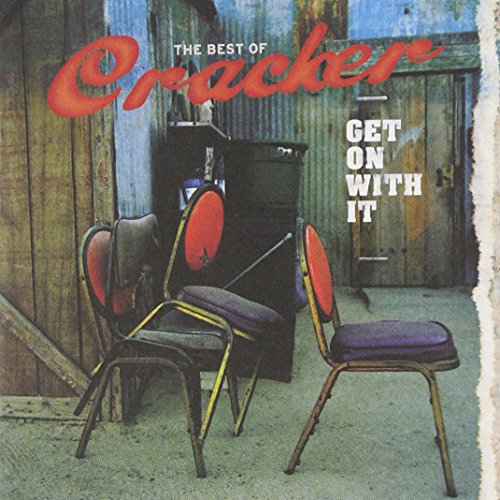 CRACKER - Get On With It: The Best Of - Zortam Music