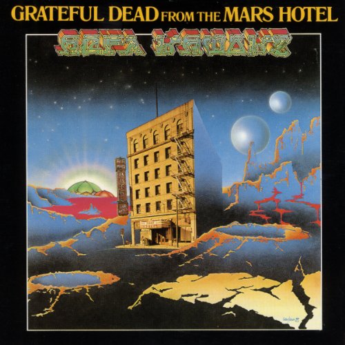Grateful Dead - Mars Hotel - Zortam Music