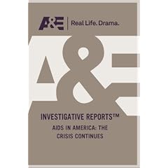 Investigative Reports: AIDS In America: The Crisis Continues