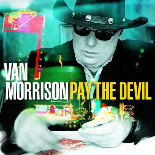 Van Morrison - Pay The Devil (Advance) - Zortam Music