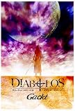LIVE TOUR 2005 DIABOLOS~°¥Õ¶¤Î»í¤ÈÀ»Ìë¤ÎÎÞ~