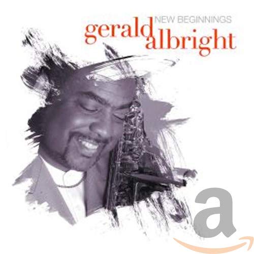 Gerald Albright - New Beginnings - Zortam Music
