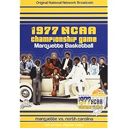 1977 NCAA Championship Game: Marquette Vs. North Carolina