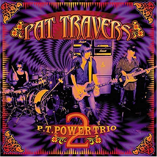 P.T. Power Trio, Vol. 2 by Pat Travers album cover