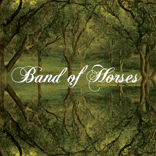 Band Of Horses - Everything All The Time - Zortam Music