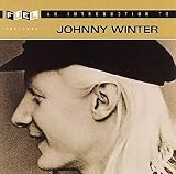 An Introduction to Johnny Winter by Johnny Winter