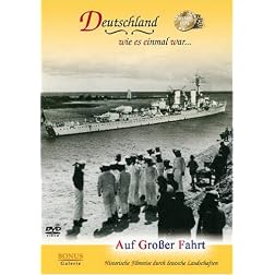 Auf Grosser Fahrt
