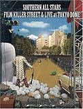 FILM KILLER STREET (Director’s Cut) & LIVE at TOKYO DOME(Amazon.co.jp)