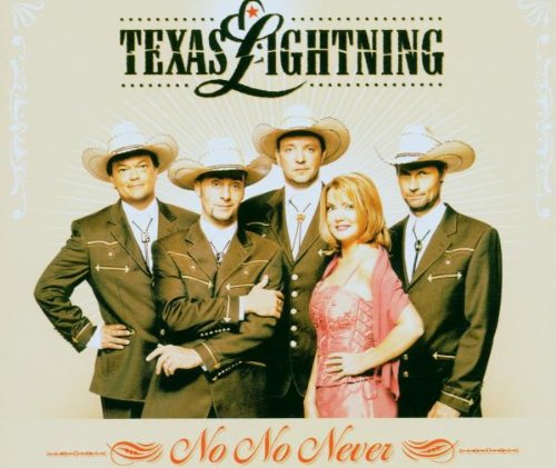 Texas Lightning - No No Never - Zortam Music