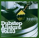 Dubstep Allstars, Vol. 3