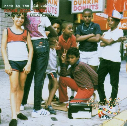 SUGARHILL GANG - Rappers Delight - Zortam Music