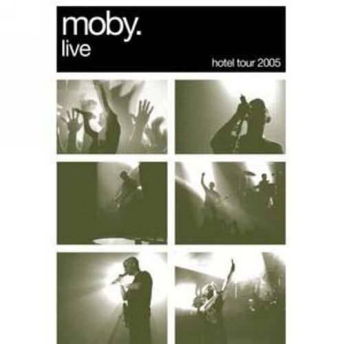 Moby - Hotel Tour - Zortam Music