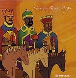 Querido Reyes Magos Banco Popular by Andy Montantez, Olga Tanon, Juanes, Victor Manuelle, Tito El Bambino, Rayito, Cheo Feliciano, Jose Feliciano, Julieta Venegas, Manny Manuel
