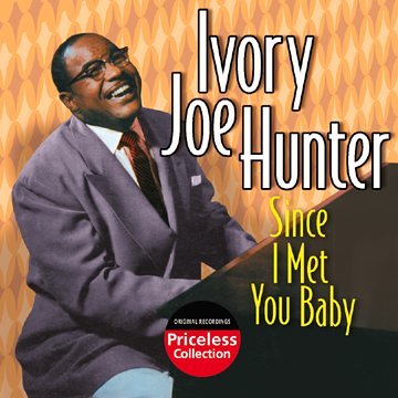 Ivory Joe Hunter - Since I Met You Baby (1957)-int062 Lyrics - Zortam Music