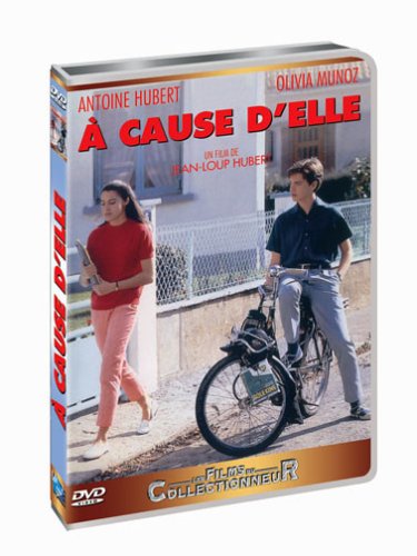 A cause d'elle dvd, Film dvd A cause d'elle