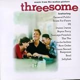 Threesome Music From the Motion Picture by General Public
