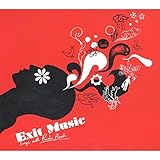 Exit Music: Songs With Radio Heads