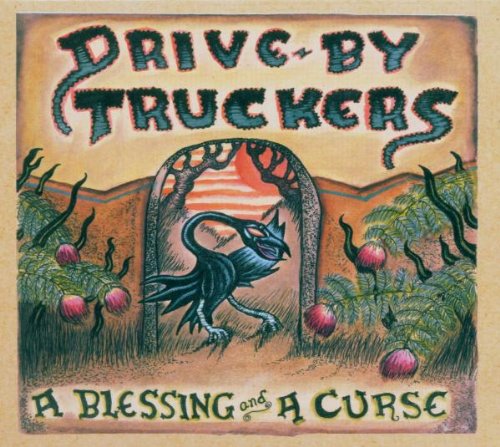 Drive-By Truckers - A Blessing and a Curse - Zortam Music